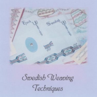 Techniques of Swedish Weaving — By Phyllis Maurer