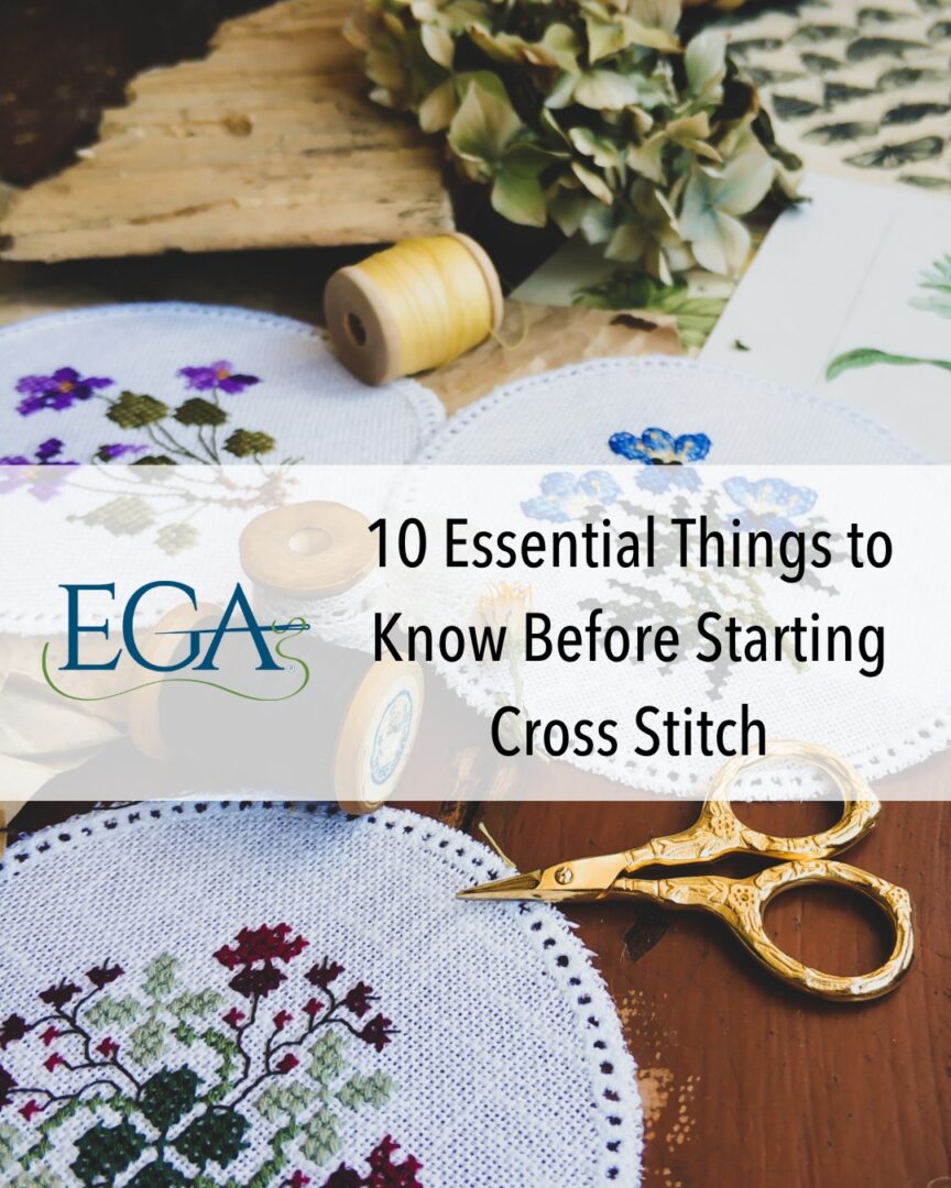 10 Essential Things to Know Before Starting Cross Stitch | Embroiderers ...